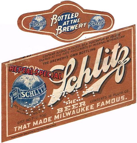 1933 Schlitz Repeal Special Beer WI316-79 Label Milwaukee Wisconsin