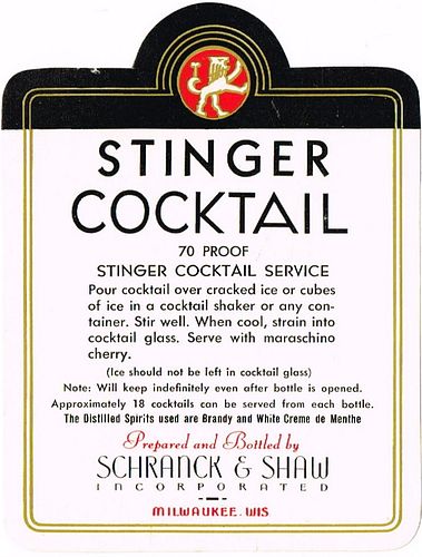 1950 Schranck & Shaw Stinger Cocktail Milwaukee Wisconsin No Ref. Label 