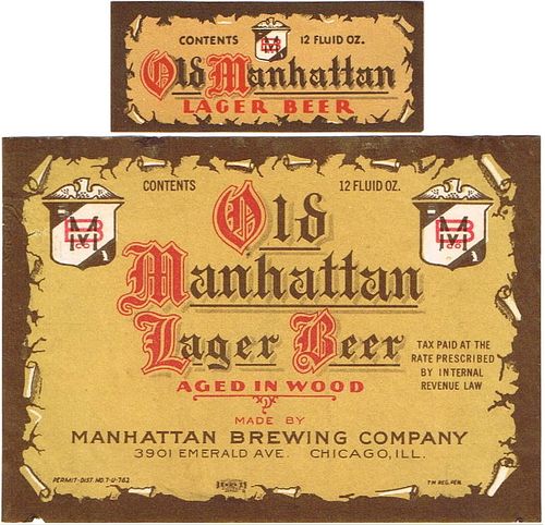 1933 Old Manhattan Lager Beer 12oz IL32-16 Label Chicago Illinois