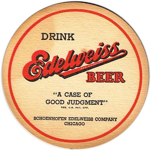 1940 Edelweiss Beer 4¼ inch coaster IL-SCH-18A Coaster Chicago Illinois