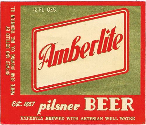 1952 Amberlite Pilsner Beer 12oz Label Thornton Illinois