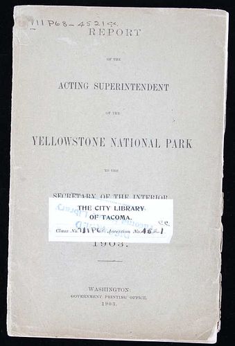 Report Of The Yellowstone National Park 1903