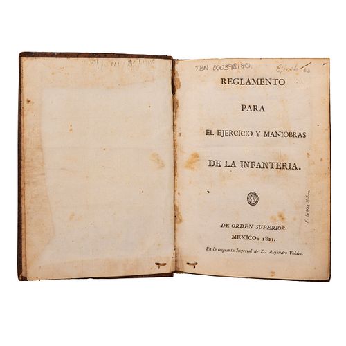 Reglamento para el Ejercicio y Maniobras de la Infantería. México: En la Imprenta Imperial, 1821. 1era edición mexicana. 11 láminas.