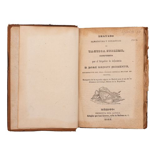 Mackenna y Muñoz, José Ramón. Tratado Elemental y Didáctico de Táctica Sublime. México: Imprenta del Águila, 1844.