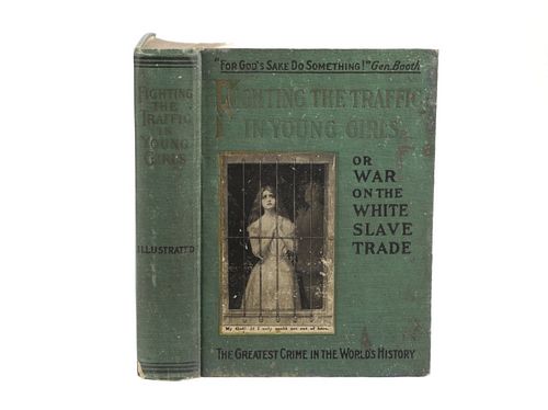 "Fighting The Traffic In Young Girls" by Bell 1910