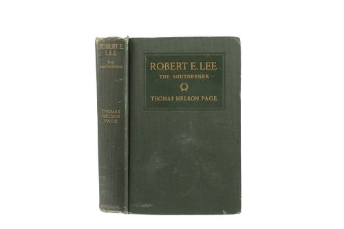 "Robert E Lee the Southerner", 1st Ed., T. N. Page