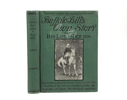 "Buffalo Bill's Own Story", Memorial Edition, 1917