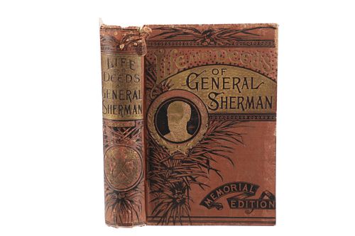 Memorial Ed. "Life and Deeds of General Sherman"