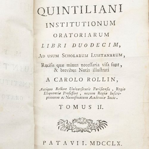 Fabii, M. Quintiliani Institutionum Oratoriarum. Patavii: Ex Typographia Seminarii, 1760. Tomus II. Con marca de fuego.