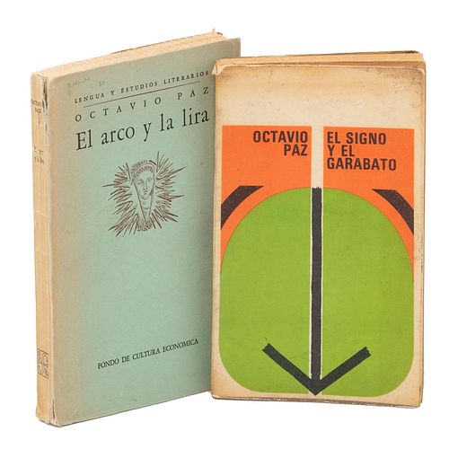 Libros por Octavio Paz. El Arco y la Lira. México: Fondo de Cultura Económica, 1956. Primera edición / El Signo y el Garabato. Pzs: 2.
