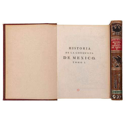 Solís, Antonio de. Historia de la Conquista de México. México: Editorial del Valle de México, 1972.  Tomos I-II. Piezas: 2.