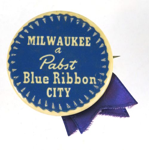 1944 Milwaukee A PABST Blue Ribbon City 1¾ inch Pinback 