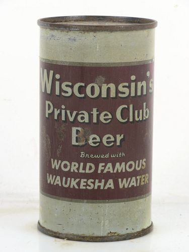 1957 Wisconsin's Private Club Beer 12oz 146-31 Flat Top Waukesha Wisconsin