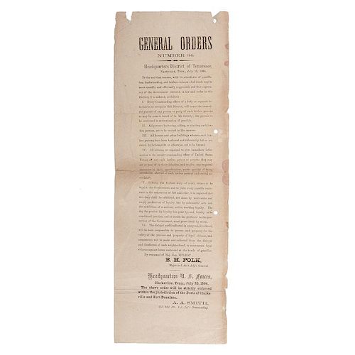 Rare Civil War Broadside, Federal Forces Occupy Nashville and Issue Orders to Suppress Guerrilla Activities and Other Violenc