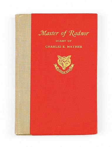 Master of Radnor Diary of Charles E. Mather, publi