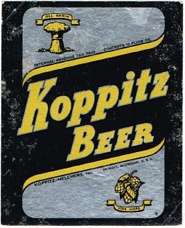 1945 Koppitz Beer 12oz Label CS46-10V Detroit