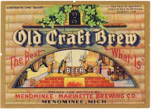 1935 Old Craft Brew Beer 32oz One Quart Label CS67-09V Menominee