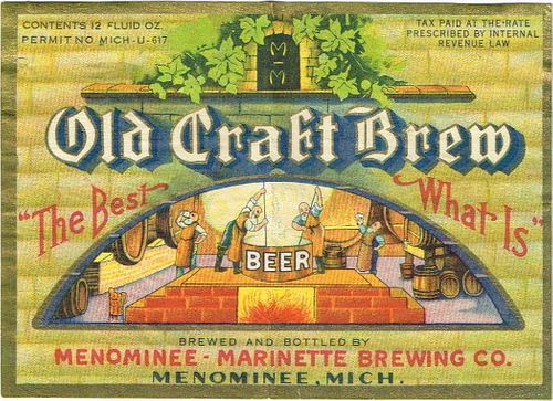 1933 Old Craft Brew Beer 12oz Label CS67-09 Menominee
