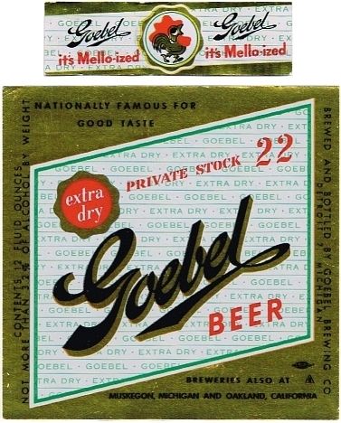 1956 Goebel Private Stock 22 Beer 12oz Label Muskegon