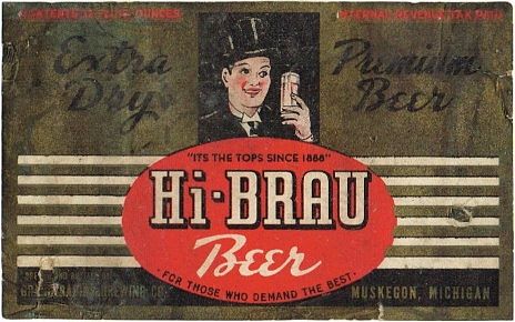 1940 Hi-Brau Beer 12oz Label CS68-11 Muskegon