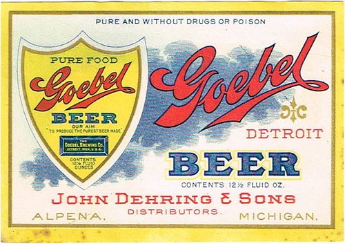 1910 Goebel Beer John Dehring 12oz Label CS44-02 Detroit/Alpena