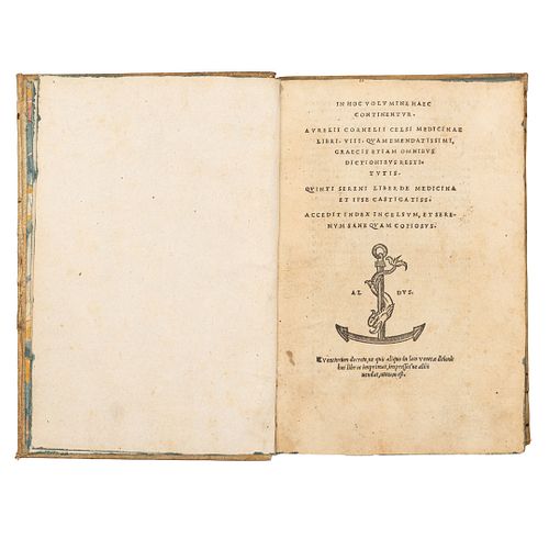 Celsus, Aulus Cornelius. In Hoc Uolumine Haec Continentur… Medicinae Libri VIII, Quam Emendatissimi. Venetiis, 1528. Primera edición.