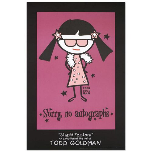 Sorry, No Autographs Collectible Lithograph (24" x 36") by Renowned Pop Artist Todd Goldman.