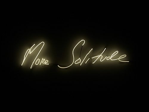 Tracey Emin, "More Solitude"