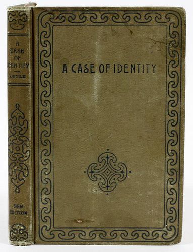 A. CONAN DOYLE A CASE OF IDENTITY C. 1894-1897