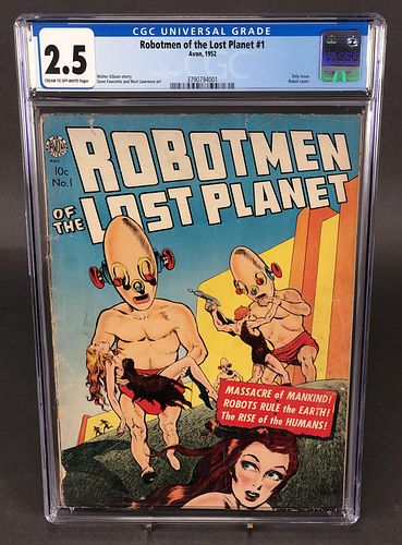 ROBOTMEN OF THE LOST PLANET #1 CGC 2.5 AVON 1952 RARE GOLDEN AGE!