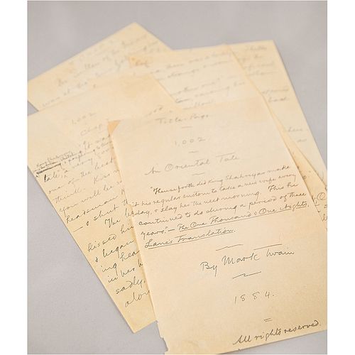 Samuel Clemens Partial Autograph Manuscript Signed for &#39;1,002nd Arabian Night,&#39; completed during the same summer as Huckleberry Finn