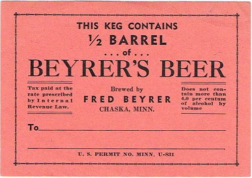 1933 Beyrer's Beer 15½ Gallon Half Barrel CS75-04 Chaska Minnesota