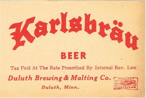 1937 Karlsbrau Beer No Ref. Keg or Case Label CS77-X Unpictured Duluth Minnesota