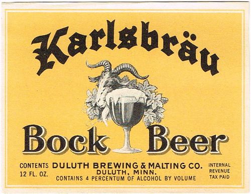 1945 Karlsbrau Bock Beer 12oz CS77-22 Duluth Minnesota