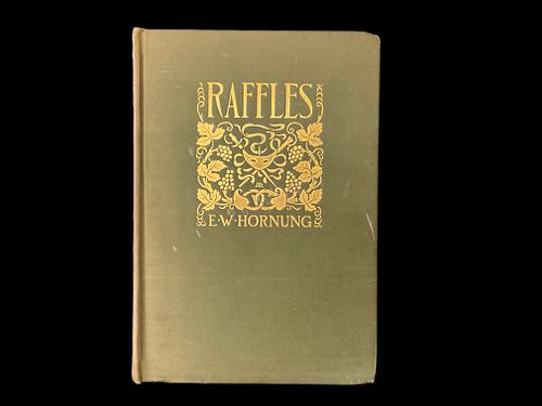 E.W. Hornung "Raffles Further Adventures of the Amateur Cracksman" 1901