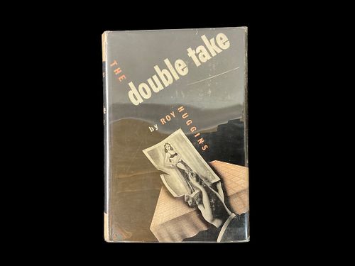 Roy Huggins "The Double Take" A Morrow Mystery 1946 Authors First Book 