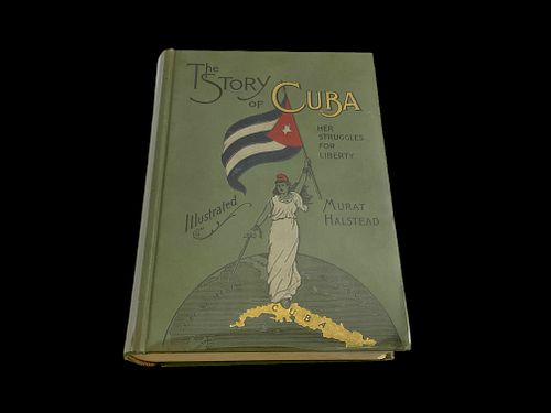 Murat Halstead "The Story of Cuba Her Struggles for Liberty" Illustrated 1898