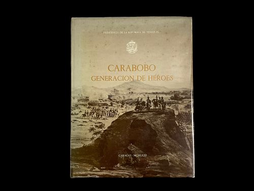 Carabobo Generacion De Heroes 1971 Limited Edition