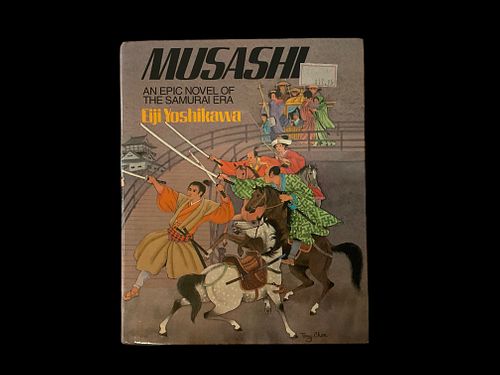 Musashi, An Epic Novel of The Samurai Era, by Eiji Yoshikawa