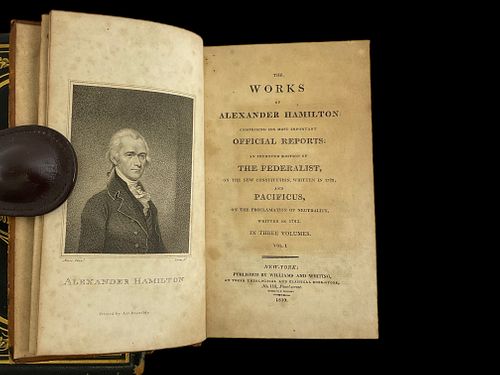 The Works of Alexander Hamilton Comprising His Most Important Official Reports 1810 VOLUME ONE ONLY