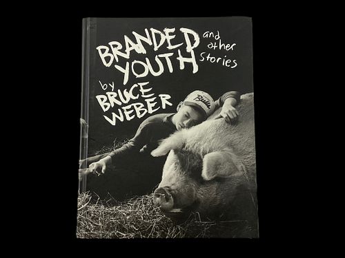 Bruce Weber "Branded Youth and Other Stories" 1997