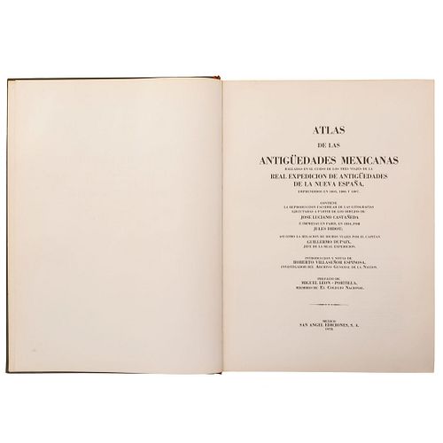 Echegaray, J. Ignacio. Atlas de las Antigüedades Mexicanas. Halladas en el Curso de los Tres Viajes de... 1805,1806 y 1807. México:1978