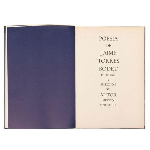 Torres Bodet, Jaime. Poesía. México, 1967. 1era edición. Edición de 1,200 ejemplares. Firmado y dedicado por Jaime Torres Bodet.