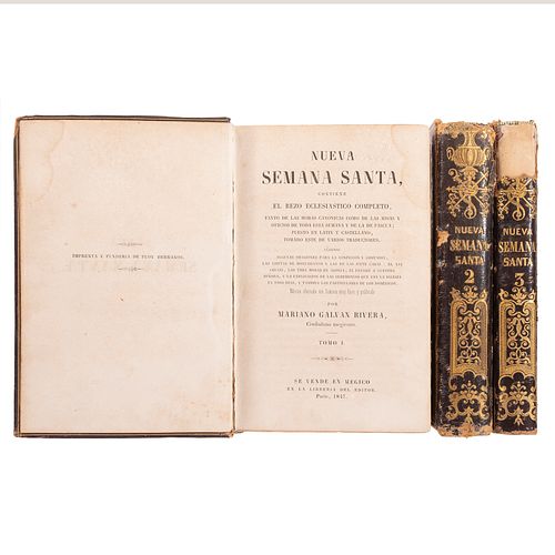 Galván Rivera, Mariano. Nueva Semana Santa. México: Mariano Galván Rivera, 1847. Ilustrados con grabados. Piezas: 3.