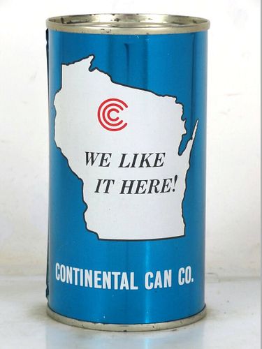 1971 Continental Can Co. test can "We Like It Here" Wisconsin 12oz Unpictured Bank Top Can