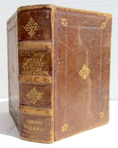 FRANCISCUS PATRICIUS PHILIPPE, "DE REGNO ET REGIS INSTITVTIONE ANTIQUE," 1567