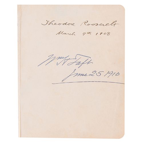 Theodore Roosevelt, William H. Taft, and Congress Signed Autograph Album
