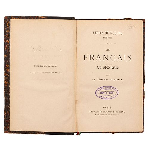 Thoumas, Charles Antoine. Les Français au Mexique. Récits de Guerre 1862 - 1867. Paris, ca. 1891. 8 láminas