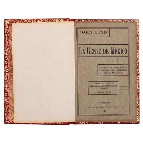 Lind, John. La Gente de México. Veracruz: Tip. de la Sria de I. P. y B. A., 1915.