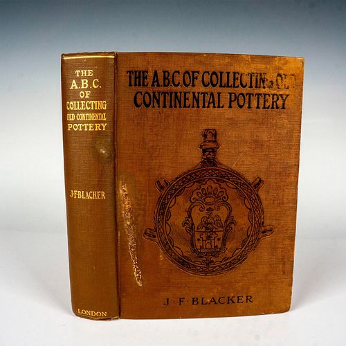 Collecting Old Continental Pottery Book, by J. F. Blacker